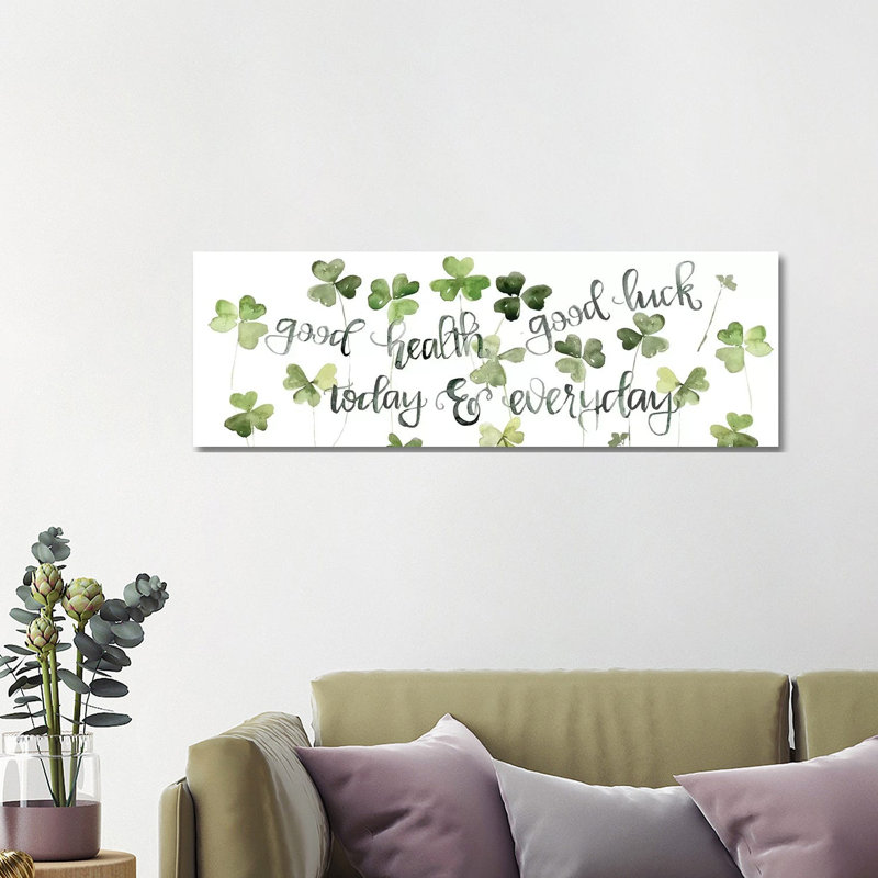 Clover Sayings Collection D by Jennifer Paxton Parker - Wrapped Canvas Gallery-Wrapped Canvas Giclée, 40.64cm H x 121.92cm W