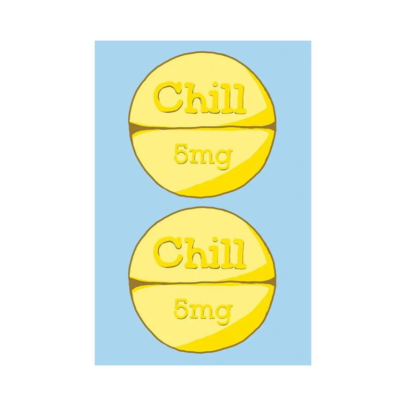 Chill Chill Pill by Jaymie Metz - Wrapped Canvas Print, 20.32 cm H x 30.48 cm W