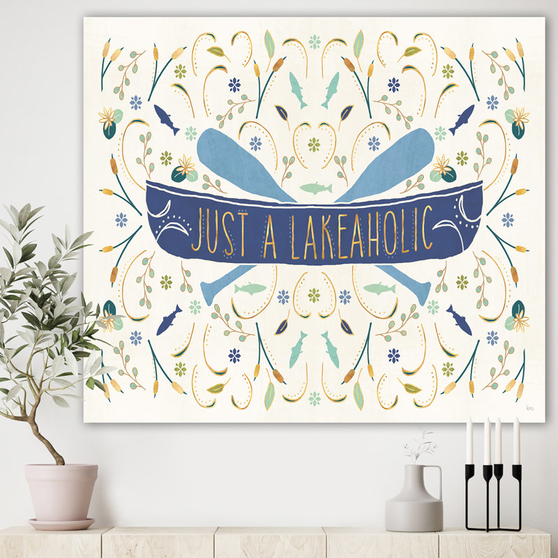 Just A Lakeaholic - reproduction d'art textuel sur toile tendue, H 36 po x l 46 po x P 1,5 po