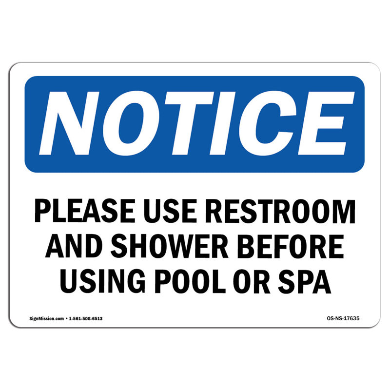 Please Use Restroom and Shower Before Using Sign