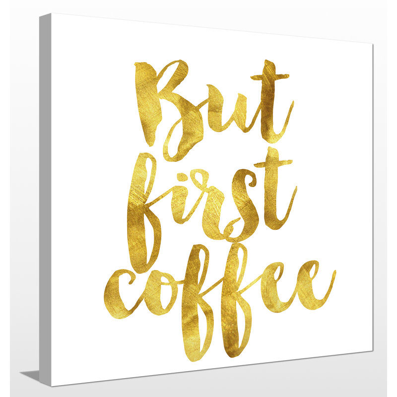 « coffee », art textuel sur toile tendue, H 24 po x l 24 po x P 1 po