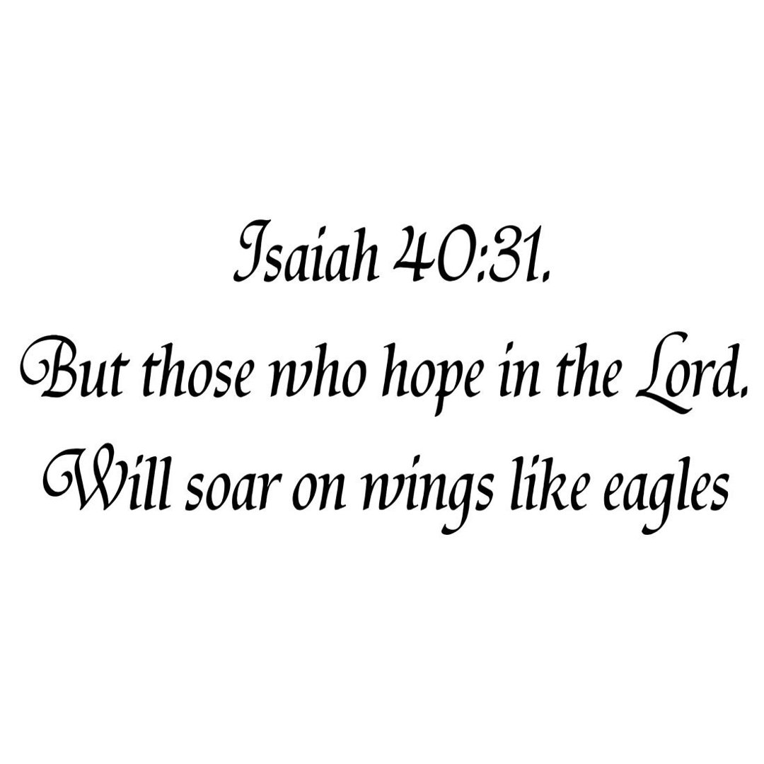 Isaiah 40 31 But Those Who Hope in The Lord Bible Verses Wall Winston Porter 