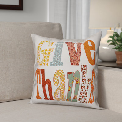 Give Thanks Throw Pillow