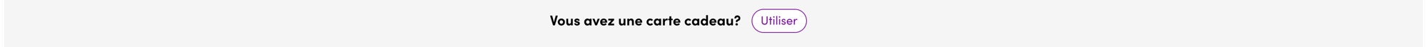 Utilisation de la carte-cadeau