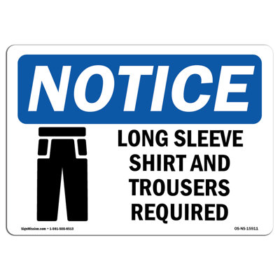 Long Sleeve Shirt and Trousers Required Sign