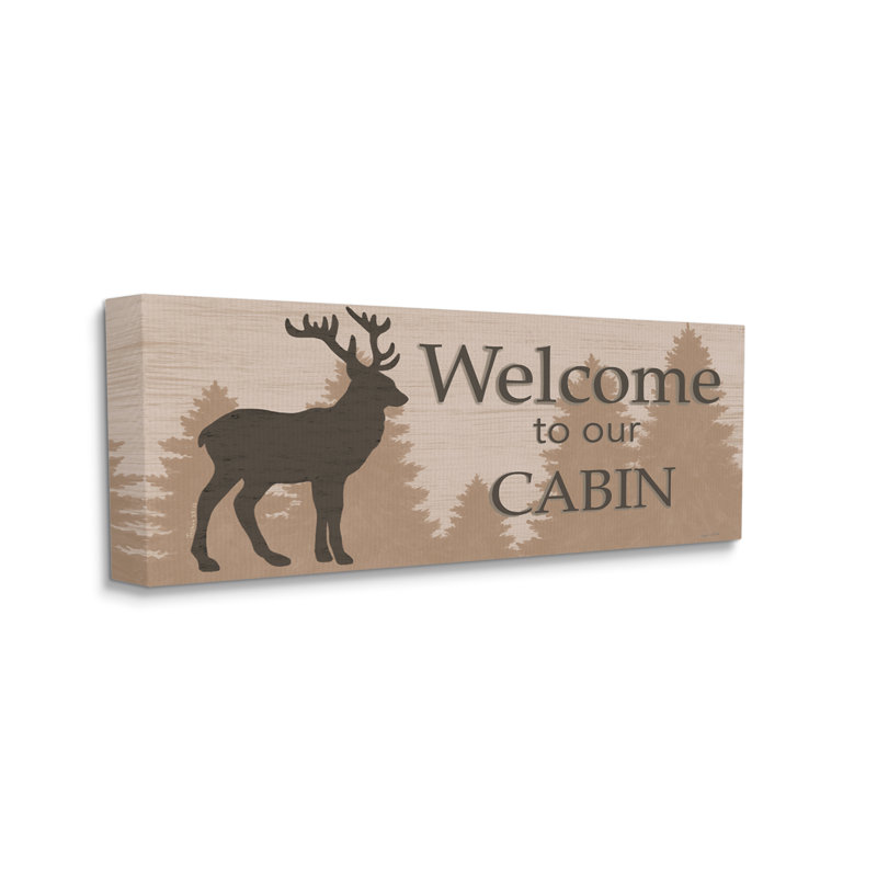 «Welcome to Our Cabin Deer» par Annie Lapoint - impression, H 10 po x l 24 po x P 1,5 po, Toile tendue
