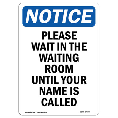 Please Wait in the Waiting Room Sign