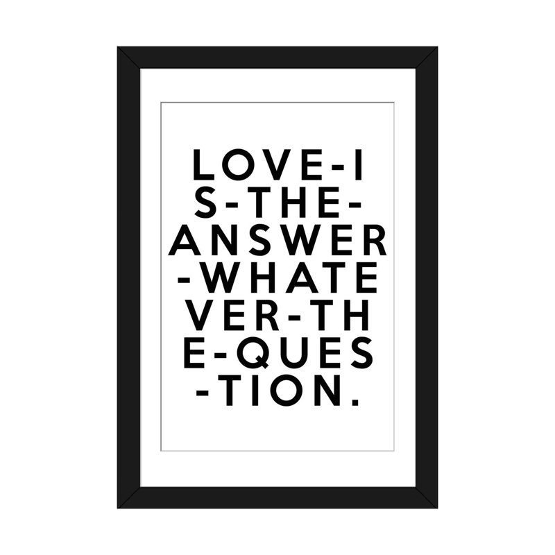 «Love is the Response», art textuel sur toile, Papier d'art encadré noir, H 32 po x l 24 po x P 1 po, Blanc