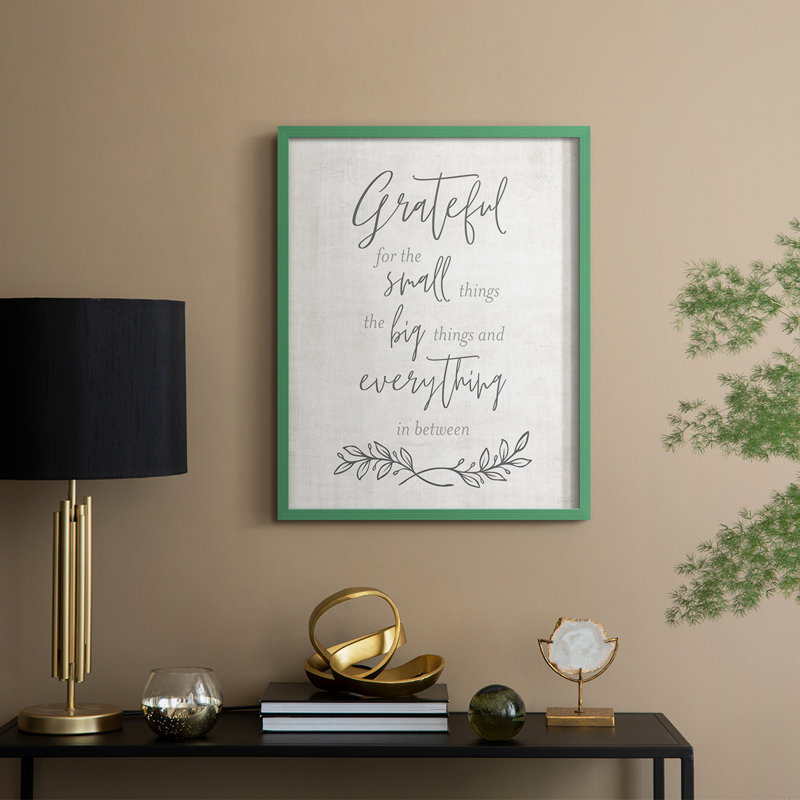 «Grateful for the Small Things», reproduction encadrée - bois massif, H 30 po x l 24 po, Vert