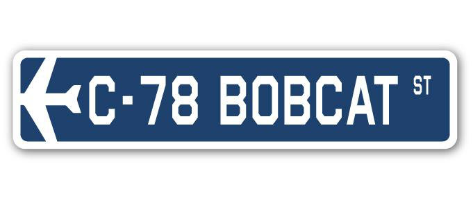 Plaque de rue Bartz C-78 Bobcat Air Force, H 7 po x l 30 po x P 1 po