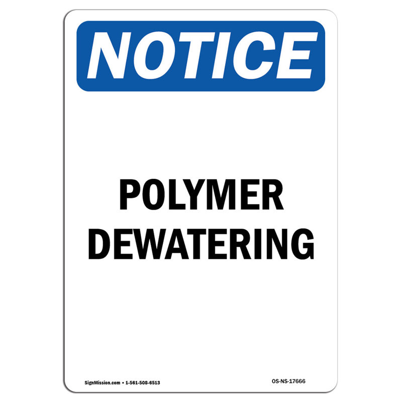 Polymer Dewatering Sign