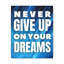 Never Give Up - Wrapped Canvas Print