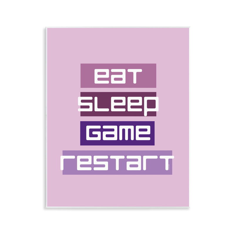 «Eat Sleep Game Restart», plaque murale par Yass Naffas Designs
