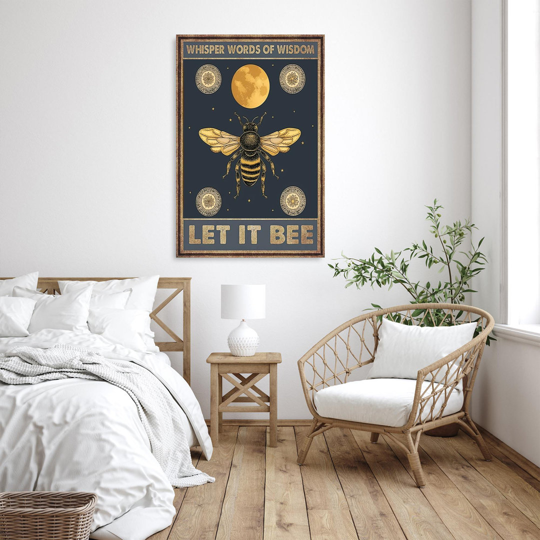 " Whisper Words Of Wisdom Let It Bee - 1 Piece Rectangle Graphic Art Print On Wrapped Canvas " Trinx 