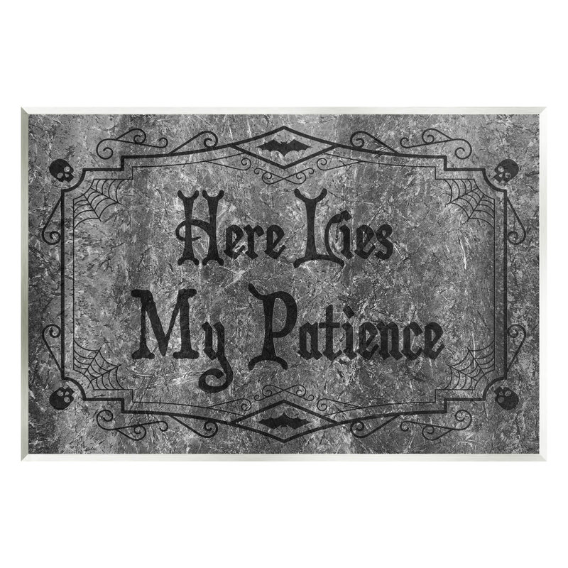 «Here Lies My Patience», plaque murale sur pierre tombale par Lil 'Rue, H 10 po x l 15 po x P 0,5 po