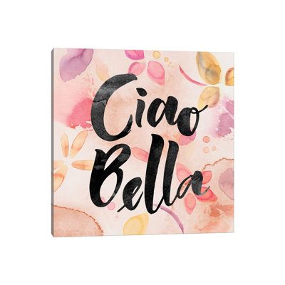 Ciao Bella - Wrapped Canvas Painting