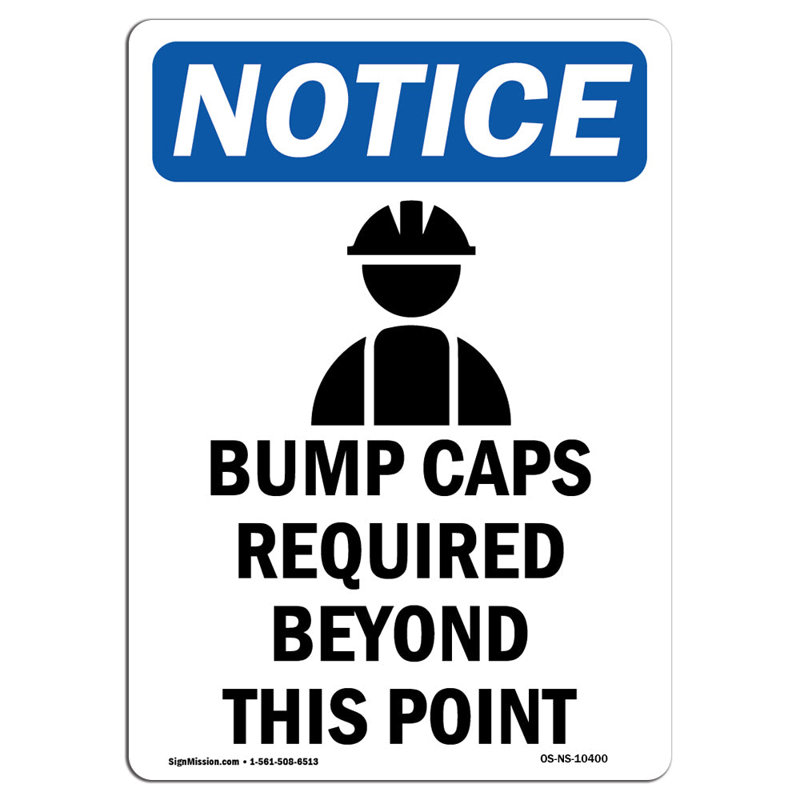 Osha Notice - Bump Caps Required Sign with Symbol