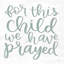For This Child We Have Prayed by Jaxn Blvd. - Imprimé-830496103-867702871
