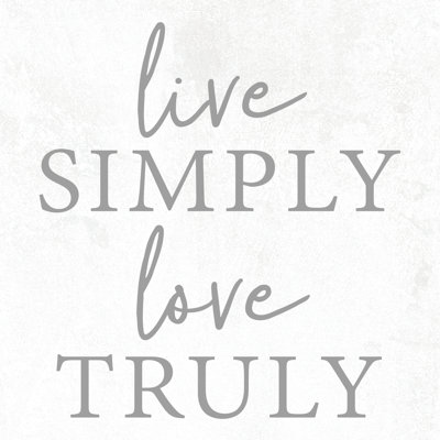 Live Simply Love Truly 3 - Wrapped Canvas Print