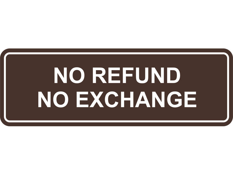 Signe standard sans remboursement ni échange (or noir) - grand, H 1 po x l 7 po x P 2,5 po, Brun foncé