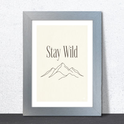 Framed Print Stay Wild Mountain Line Drawing Minimalist Wall Art - Print