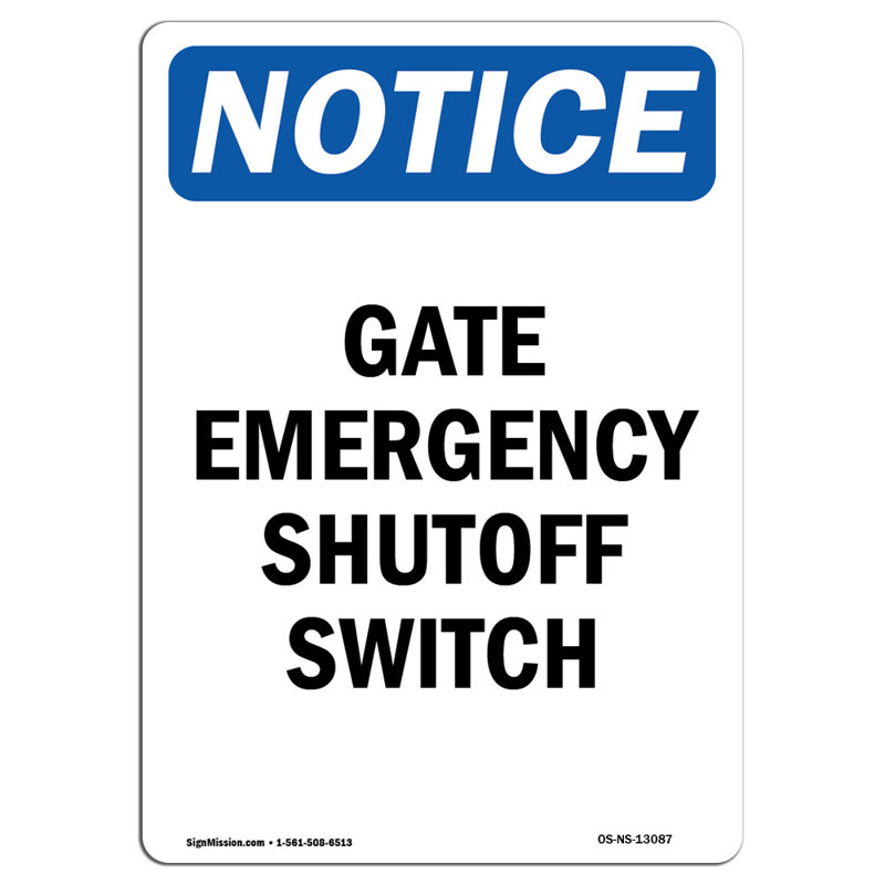 Gate Emergency Shutoff Switch Sign