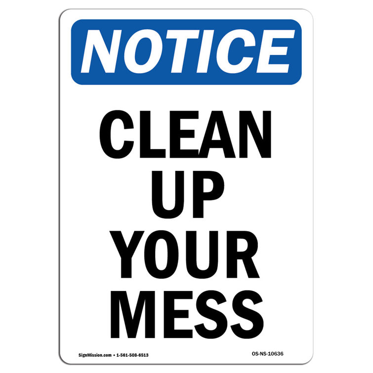 please clean up sign