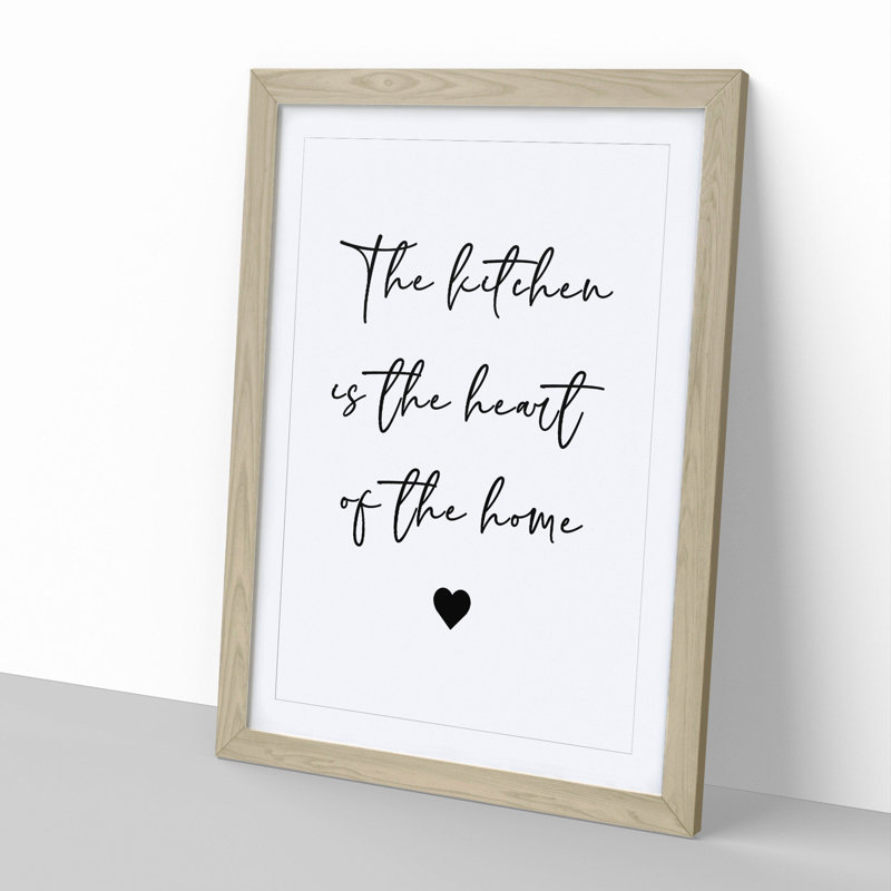 Kitchen in the Heart of the Home - Framed Print, Oak Framed, 90cm H x 65cm W x 2cm D