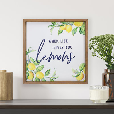 Quand la vie vous donne des citrons - Impression