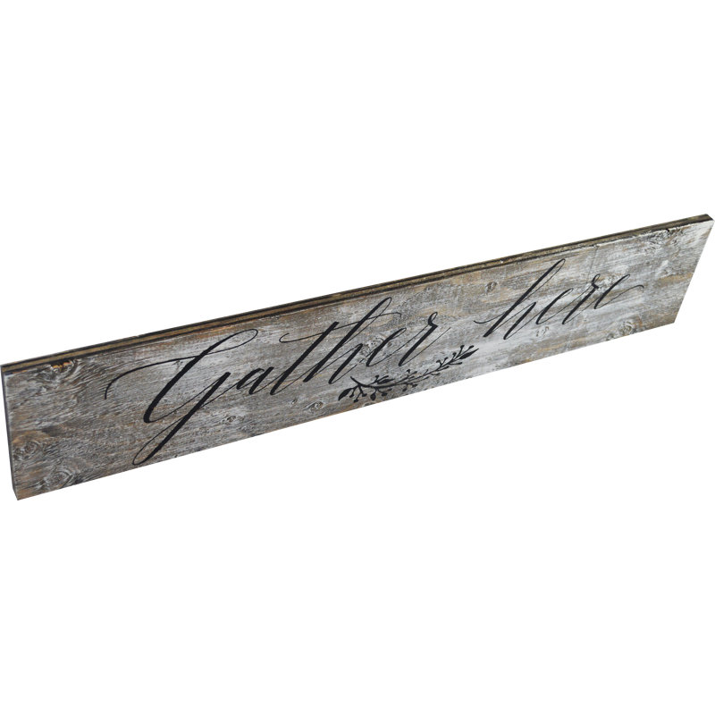 « gather here », art textuel sur bois