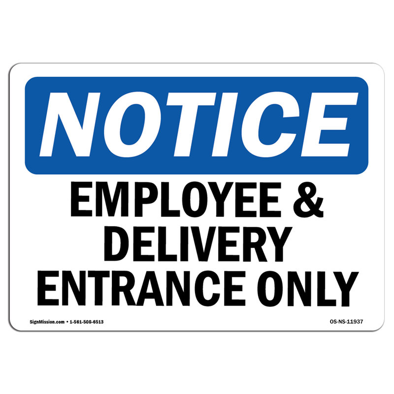 Panneaux d'affichage OSHA - autocollant 24 po x 18 po pour employé et livreur seulement, H 18 po x l 24 po x P 0,1 po
