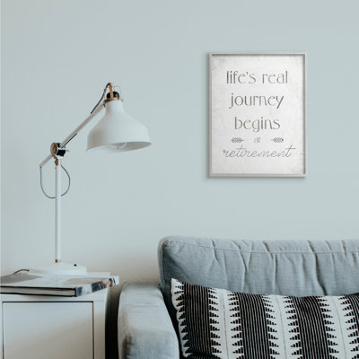«Life's Journey Begins at Retirement» par Daphne Polselli - Art textuel sur toile