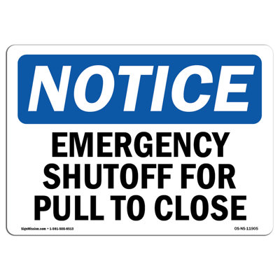 Emergency Shutoff Pull to Close Sign
