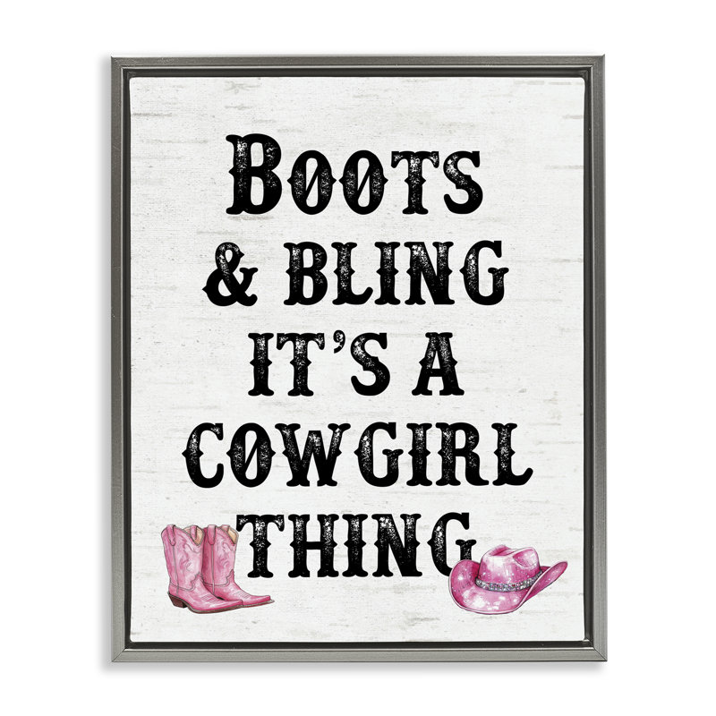  Boots & Bling Cowgirl Thing Canvas Wall Art by Lettered and Lined, Cadre gris, H 31 po x l 25 po