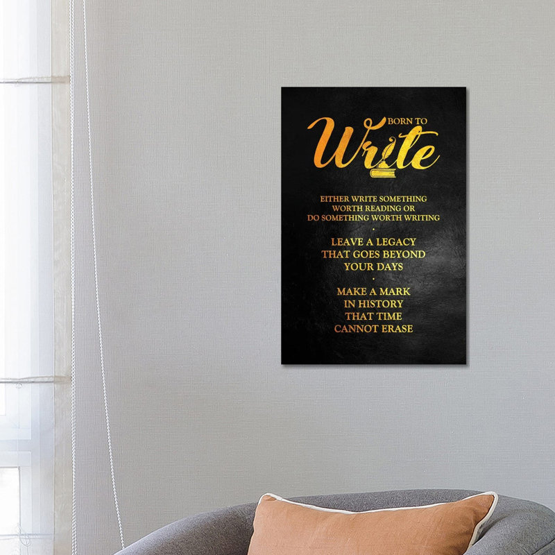Born To Write by Adrian Baldovino - Wrapped Canvas Painting, 66.04 cm H x 45.72 cm W x 1.91 cm D