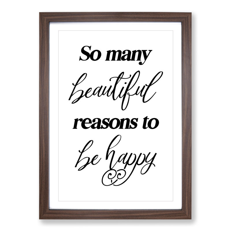 So Many Beautiful Reasons 1 Piece Single Picture Frame Wall Art, 65cm H x 48cm W x 2cm D, Walnut Framed