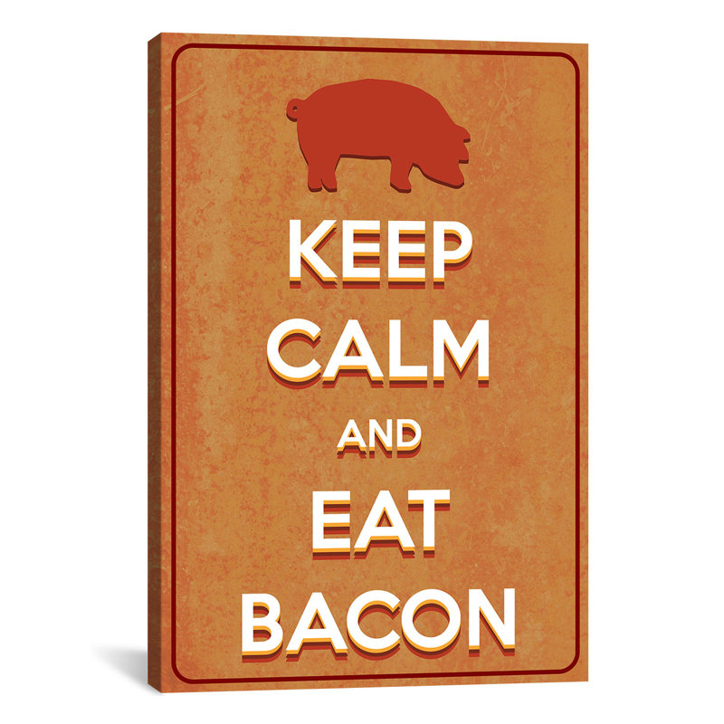 «Jetter Keep Calm and Eat Bacon», reproduction d'impression sur toile, H 40 po x l 26 po x P 1,5 po