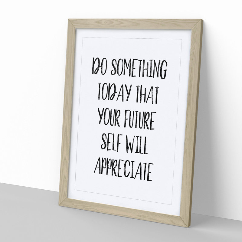 Do Something Today - Picture Frame Typography, 65cm H x 48cm W x 2cm D, Oak