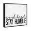 Stay Humble, Humble Hard Work Modern Black - Art textuel sur toile-71089730-71089729