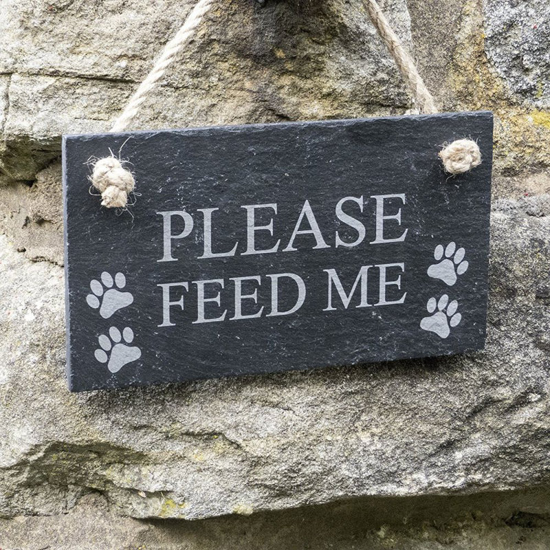 Please Feed Me / I Have Been Fed Sign