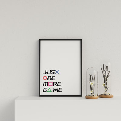 Just One More Game V3 by Vouvart - Single Picture Frame Print