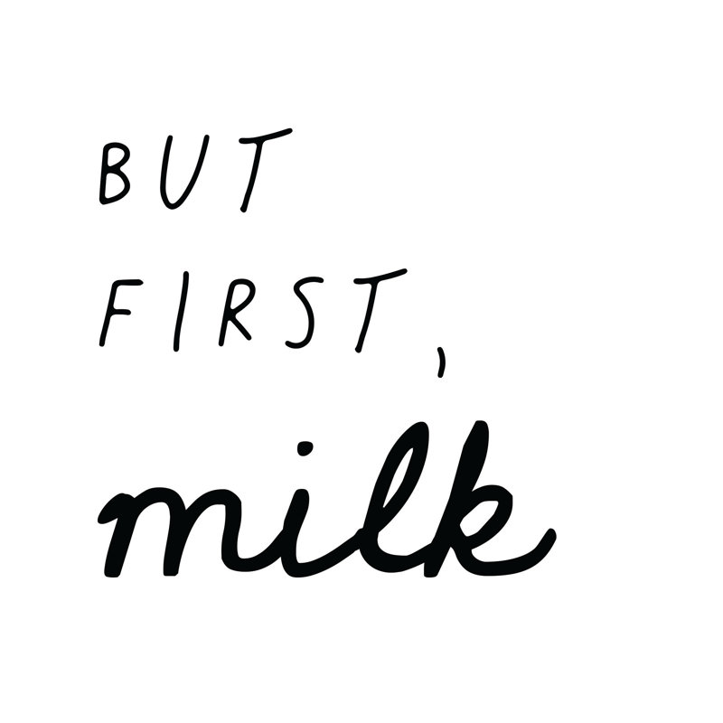 But First Milk - Wrapped Canvas Print, 30cm H x 30cm W x 3.8cm D