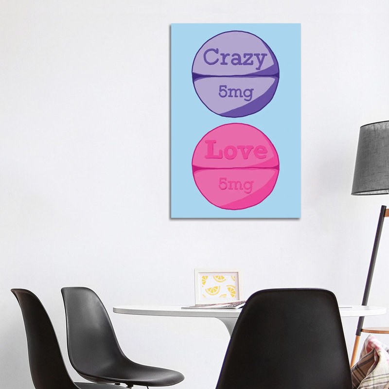 Crazy Love Pill by Jaymie Metz - Wrapped Canvas Print, 101.6 cm H x 66.04 cm W x 1.91 cm D