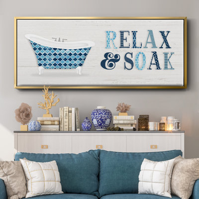 Relax and Soak - Toile encadrée
