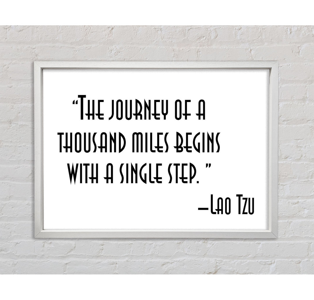 Motivationszitat Lao Tzu The Journey Of A Thousand Miles - Einzelbildrahmen Typografie auf Leinwand