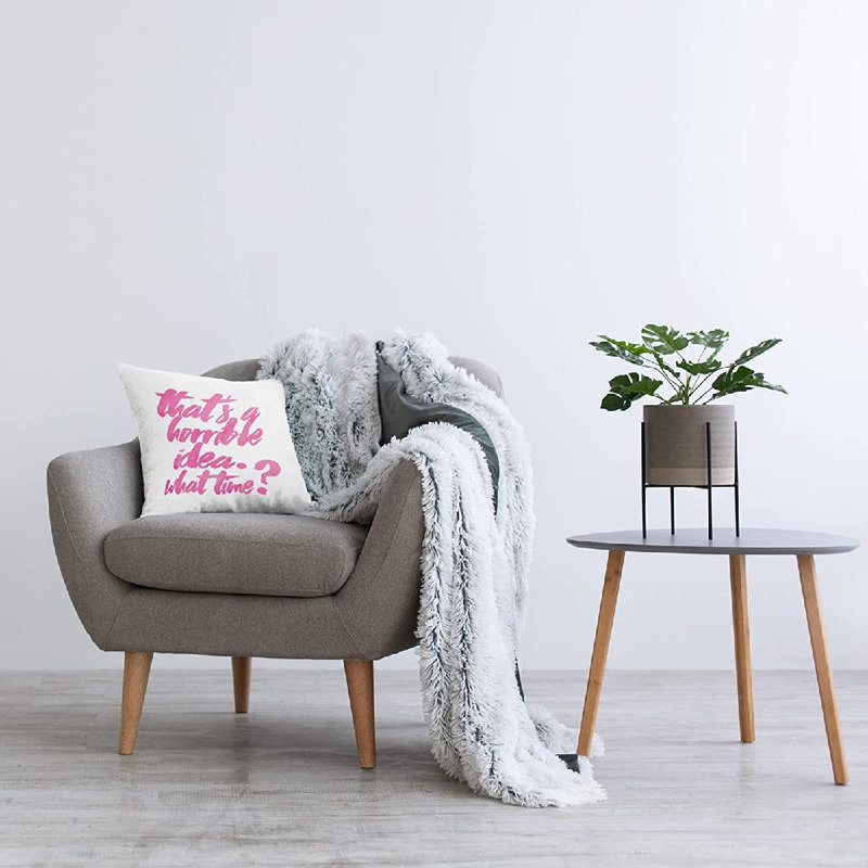 Coussin Horrible Idea What Time Humor