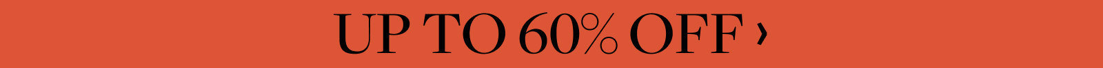 Up to 60% Off