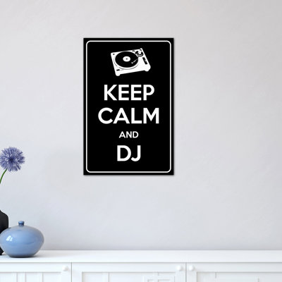 Keep Calm and Dj - Impression sur toile tendue sur châssis