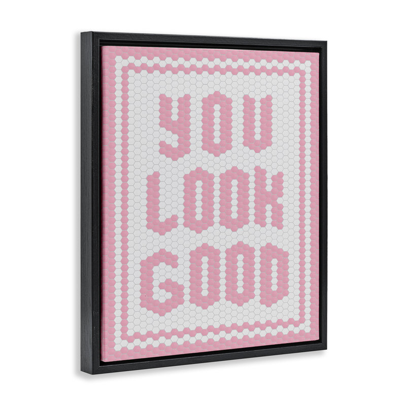 Cadre flottant rose pastel You Look Good, Cadre flottant noir de jais, H 21 po x l 17 po