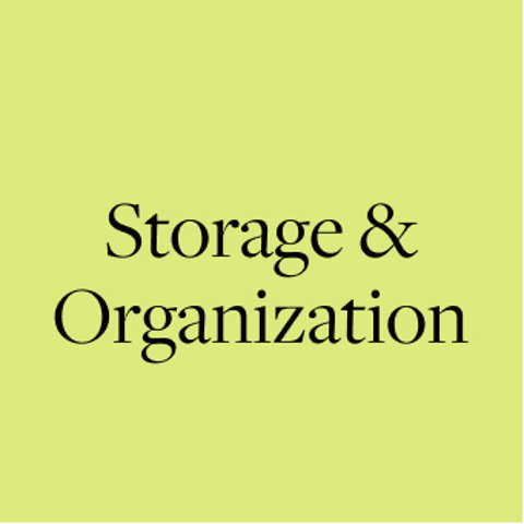 Save on Storage & Organization